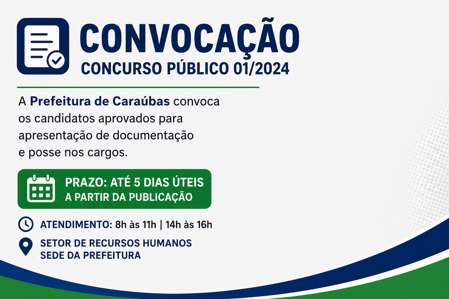 Prefeitura de Caraúbas convoca aprovados em concurso público de 2024